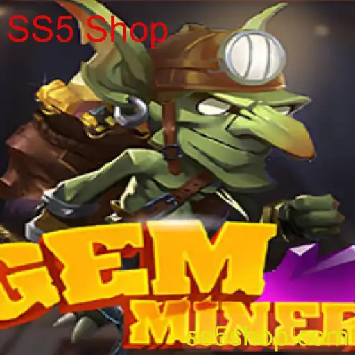 Explorando o Mundo Fascinante de GemMiner: Descubra as Aventuras da SS5 Shop